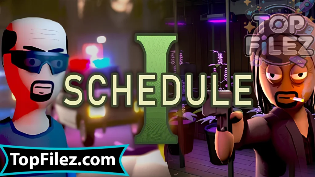 Schedule I APK Free Download For Android 2025 - Schedule I APK Free Download For iOS 2025