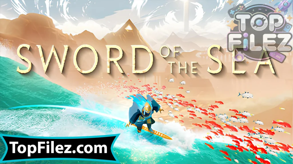 Sword of the Sea APK Free Download For Android 2025 - Sword of the Sea APK Free Download For iOS 2025