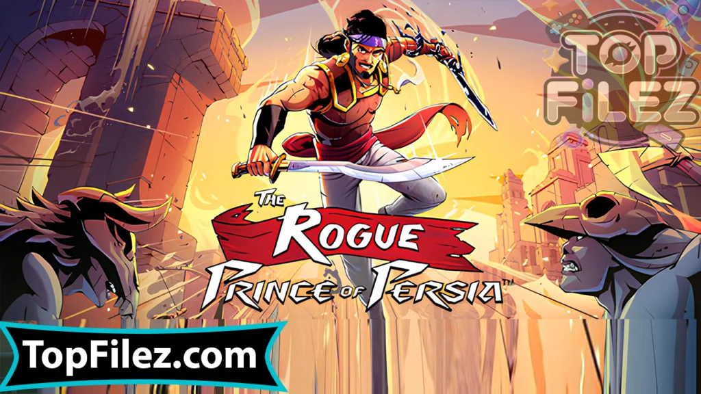 The Rogue Prince of Persia APK Free Download For Android 2025 - The Rogue Prince of Persia APK Free Download For iOS 2025