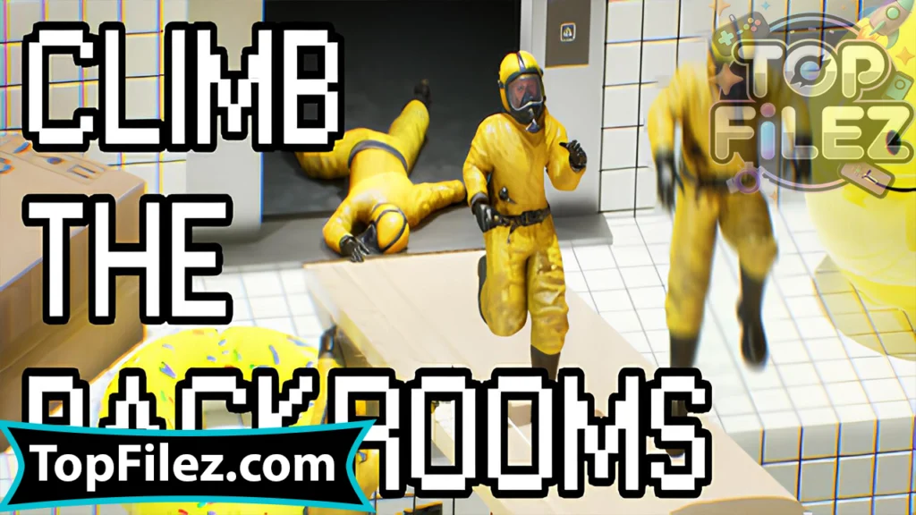 Climb The Backrooms APK Free Download For Android 2025 - Climb The Backrooms APK Free Download For iOS 2025