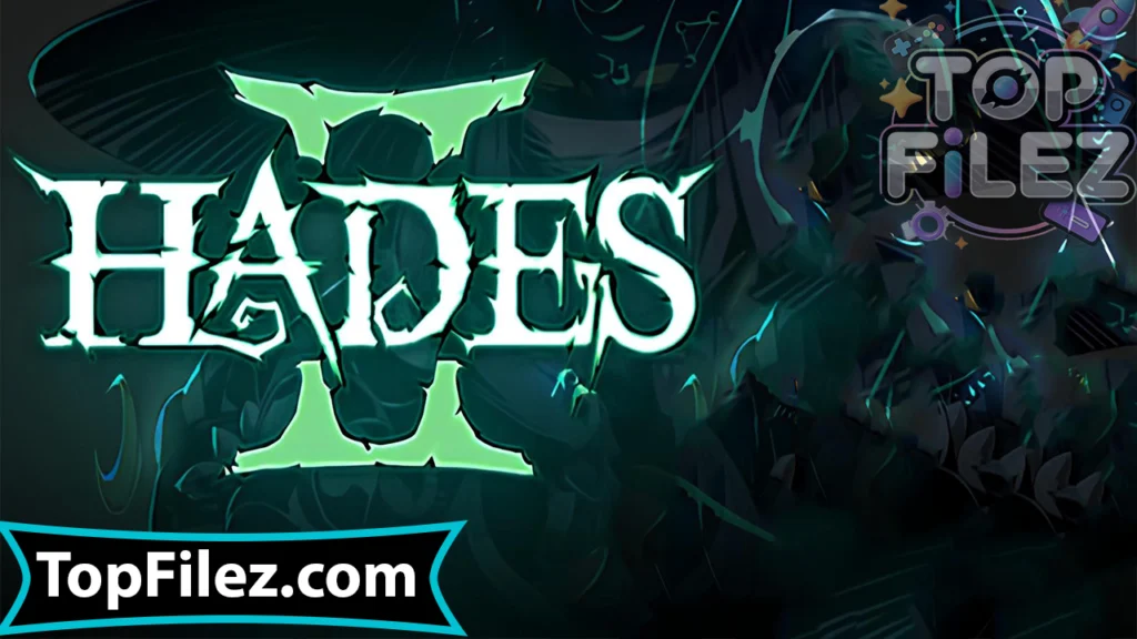 Hades 2 APK Free Download For Android 2025 - Hades 2 APK Free Download For iOS 2025