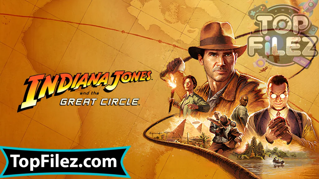 Indiana Jones and the Great Circle APK Free Download For Android 2025 - Indiana Jones and the Great Circle APK Free Download For iOS 2025