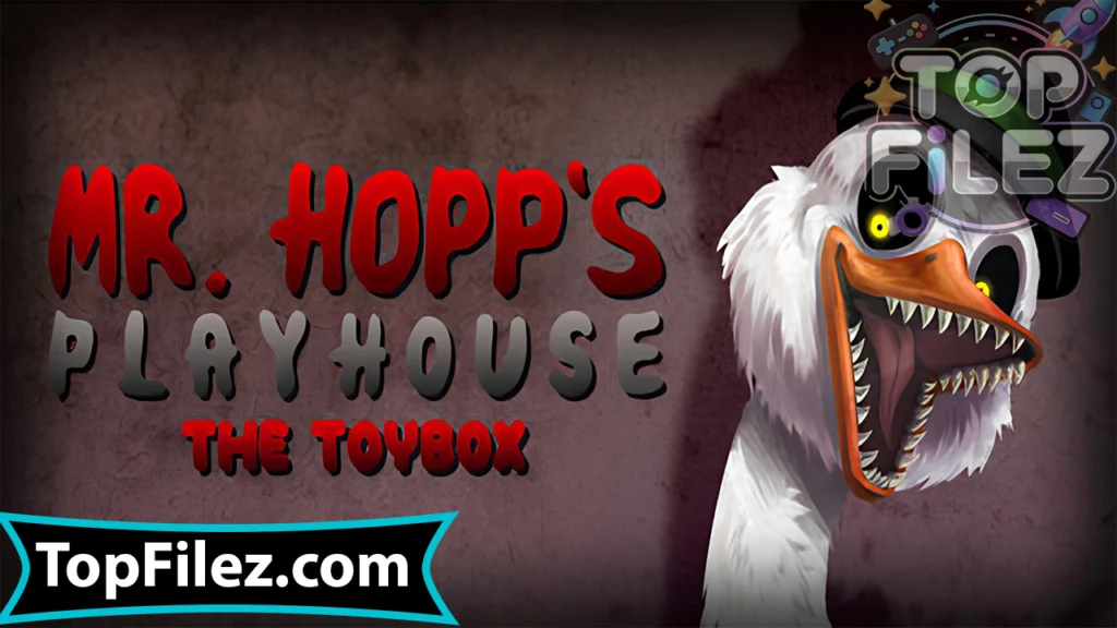 Mr. Hopp's Playhouse The Toybox APK Free Download For Android 2025 - Mr. Hopp's Playhouse The Toybox APK Free Download For iOS 2025