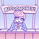 BLOODMONEY APK Free Download
