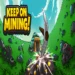 Keep on Mining APK Free Download
