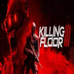 Killing Floor 3 APK Free Download