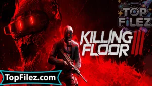 Killing Floor 3 APK Free Download – Killing Floor 3 Android & iOS 1