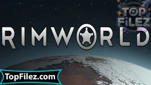 RimWorld APK Free Download – RimWorld Android & iOS 1