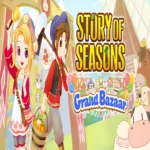 Story Of Seasons Grand Bazaar APK Free Download
