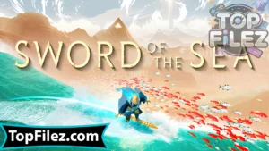 Sword of the Sea APK Free Download – Sword of the Sea Android & iOS 1