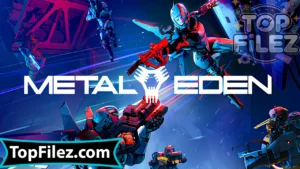 Metal Eden APK Free Download – Metal Eden Android & iOS 1