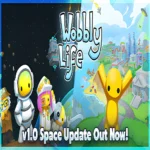 Wobbly Life 1.0 Free Download